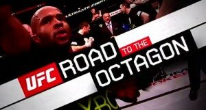 UFC FOX 8 RTTO 300x161 UFC on FOX 8: Road to the Octagon *VIDEO*